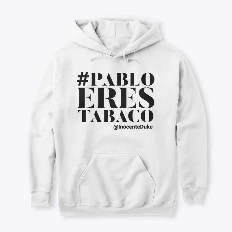 Pablo eres Tabaco