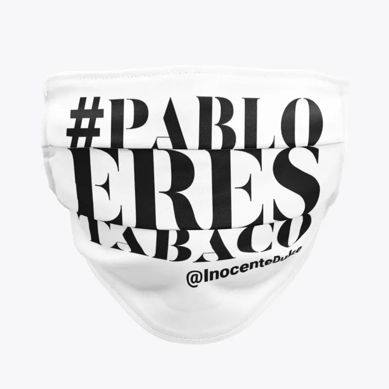 Pablo eres Tabaco